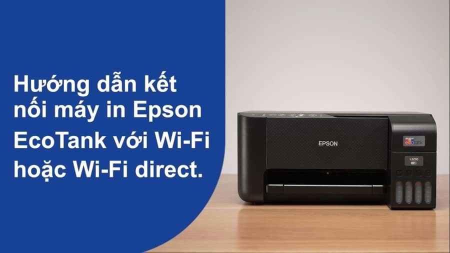 Máy in Epson kết nối wifi – Giải pháp in ấn linh hoạt cho văn phòng và gia đình Máy in Epson kết nối wifi – Giải pháp in ấn linh hoạt cho văn phòng và gia đình